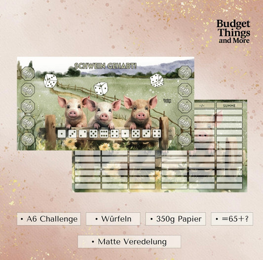Schwein gehabt Matt foliert